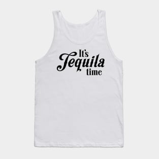 Tequila time Tank Top